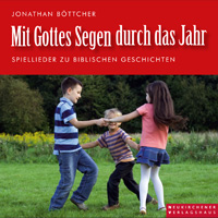 Mit Gottes Segen durch das Jahr